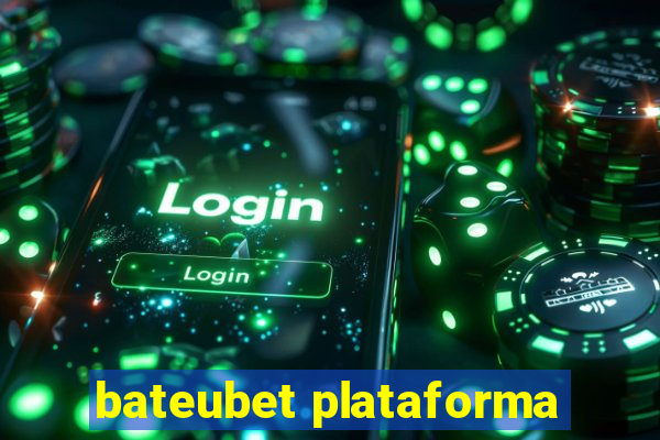 bateubet plataforma